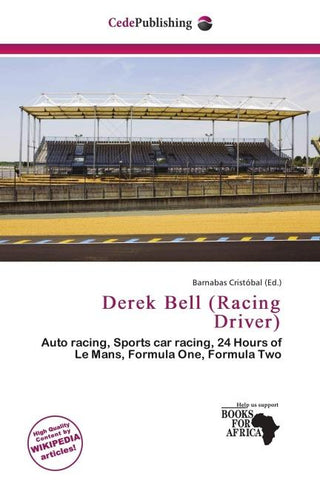 Derek Bell (Racing Driver)