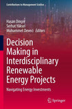 Decision Making in Interdisciplinary Renewable Energy Projects