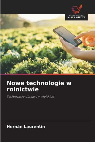 Nowe technologie w rolnictwie