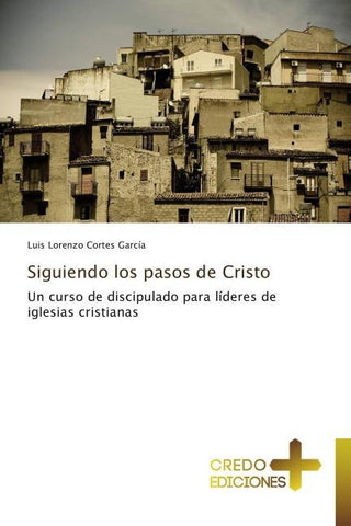 Siguiendo los pasos de Cristo