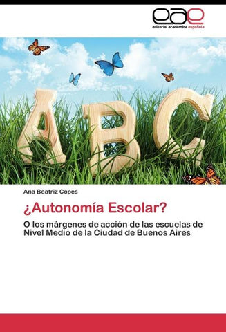 ¿Autonomía Escolar?