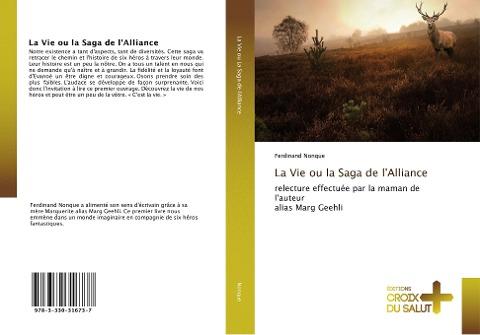 La Vie ou la Saga de l'Alliance