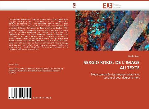 SERGIO KOKIS: DE L''IMAGE AU TEXTE