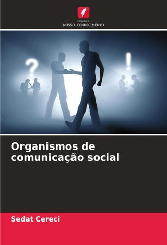 Organismos de comunicação social