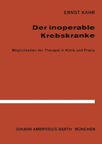Der Inoperable Krebskranke