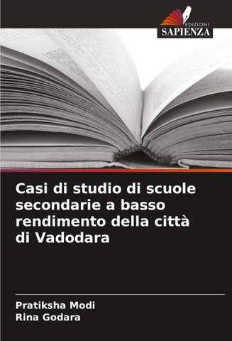 Casi di studio di scuole secondarie a basso rendimento della città di Vadodara