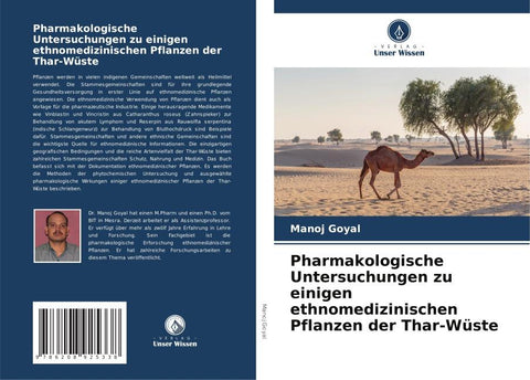 Pharmakologische Untersuchungen zu einigen ethnomedizinischen Pflanzen der Thar-Wüste