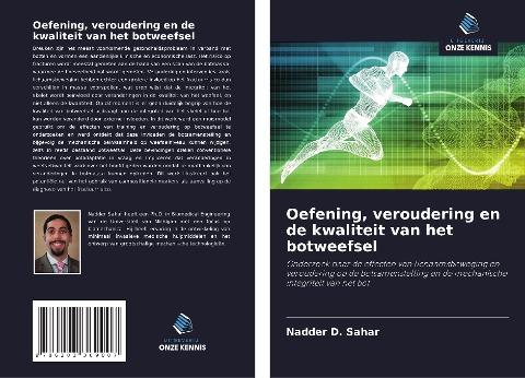 Oefening, veroudering en de kwaliteit van het botweefsel