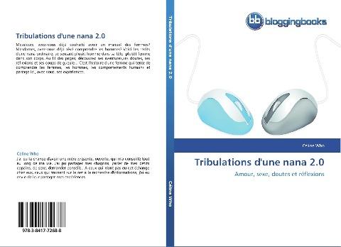 Tribulations d'une nana 2.0