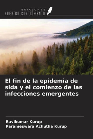 El fin de la epidemia de sida y el comienzo de las infecciones emergentes