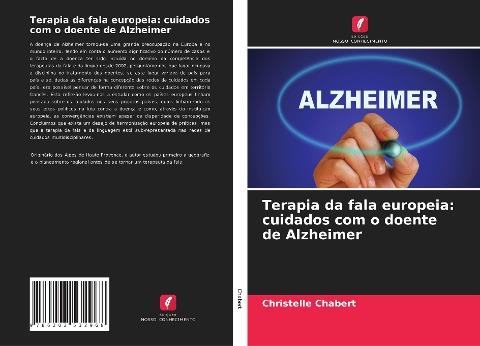 Terapia da fala europeia: cuidados com o doente de Alzheimer