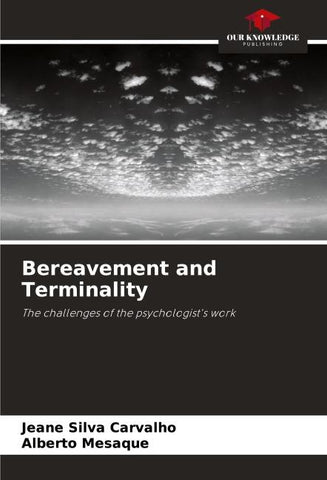Bereavement and Terminality