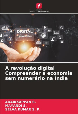 A revolução digital Compreender a economia sem numerário na Índia
