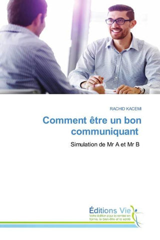 Comment être un bon communiquant