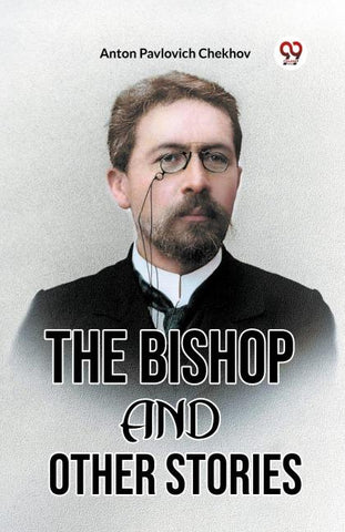 THE BISHOP AND OTHER STORIES
