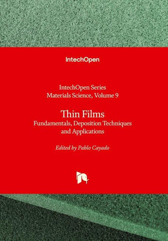 Thin Films - Fundamentals, Deposition Techniques and Applications