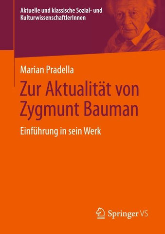 Zur Aktualität von Zygmunt Bauman