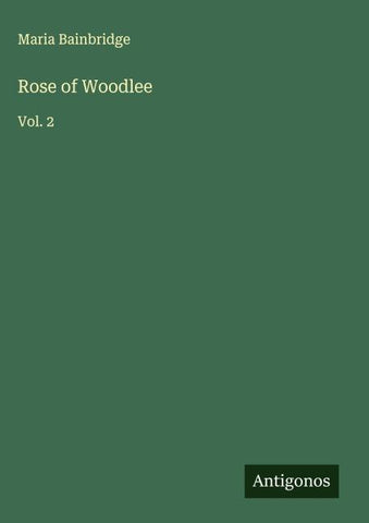 Rose of Woodlee