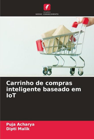 Carrinho de compras inteligente baseado em IoT