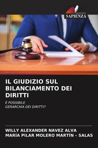 IL GIUDIZIO SUL BILANCIAMENTO DEI DIRITTI