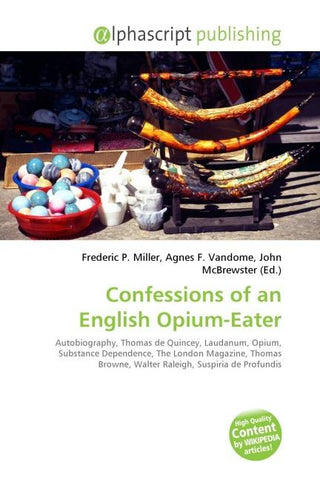 Confessions of an English Opium-Eater