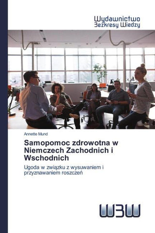 Samopomoc zdrowotna w Niemczech Zachodnich i Wschodnich