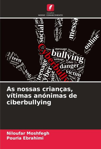 As nossas crianças, vítimas anónimas de ciberbullying
