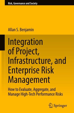 Integration of Project, Infrastructure, and Enterprise Risk Management