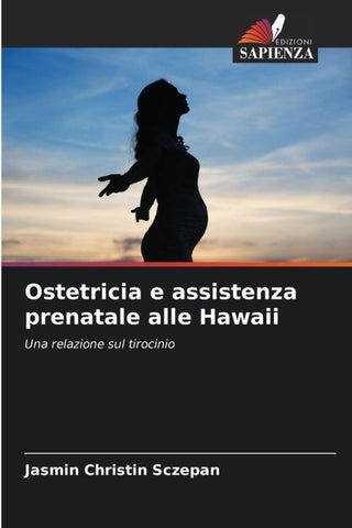 Ostetricia e assistenza prenatale alle Hawaii