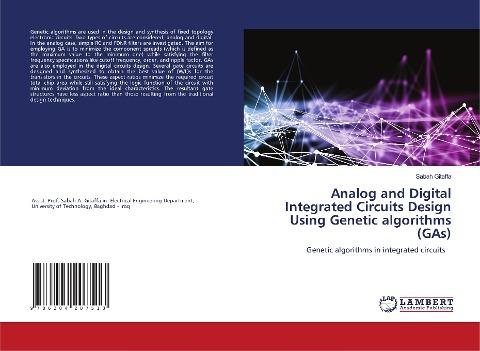 Analog and Digital Integrated Circuits Design Using Genetic algorithms (GAs)