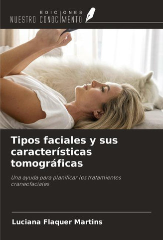 Tipos faciales y sus características tomográficas