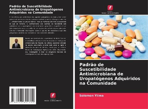 Padrão de Suscetibilidade Antimicrobiana de Uropatógenos Adquiridos na Comunidade