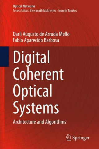 Digital Coherent Optical Systems