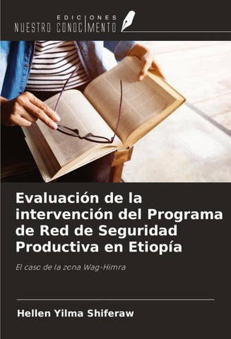 Evaluación de la intervención del Programa de Red de Seguridad Productiva en Etiopía