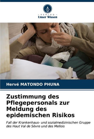 Zustimmung des Pflegepersonals zur Meldung des epidemischen Risikos
