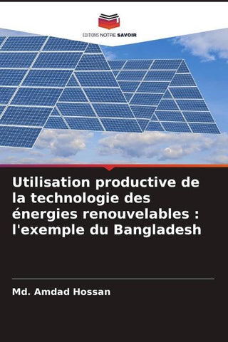 Utilisation productive de la technologie des énergies renouvelables : l'exemple du Bangladesh