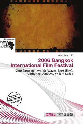 2006 Bangkok International Film Festival