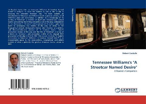 Tennessee Williams''s "A Streetcar Named Desire"