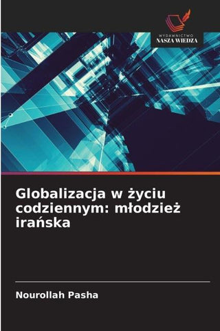 Globalizacja w ¿yciu codziennym: m¿odzie¿ ira¿ska