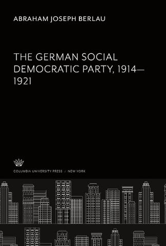 The German Social Democratic Party 1914-1921