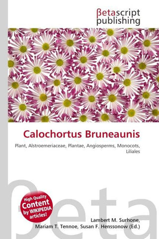 Calochortus Bruneaunis