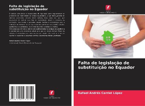 Falta de legislação de substituição no Equador