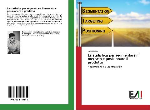 La statistica per segmentare il mercato e posizionare il prodotto