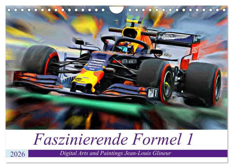Faszinierende Formel 1 (Wandkalender 2026 DIN A4 quer), CALVENDO Monatskalender