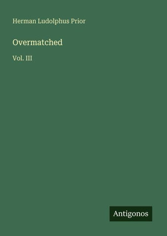 Overmatched