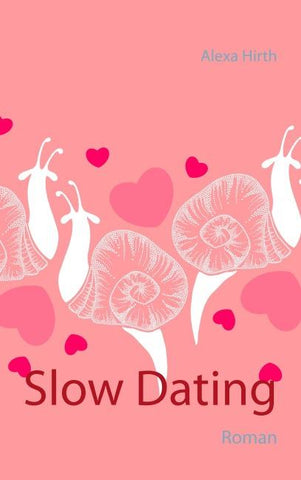 Slow Dating