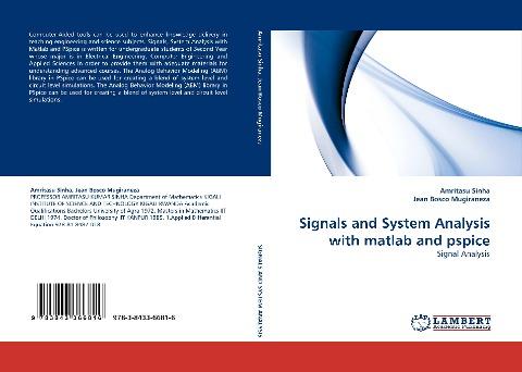 Signals and System Analysis with matlab and pspice