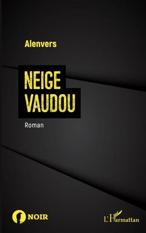 Neige Vaudou