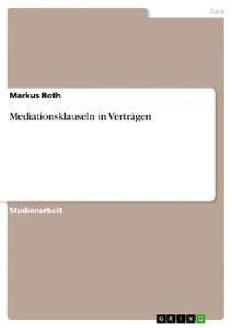 Mediationsklauseln in Verträgen