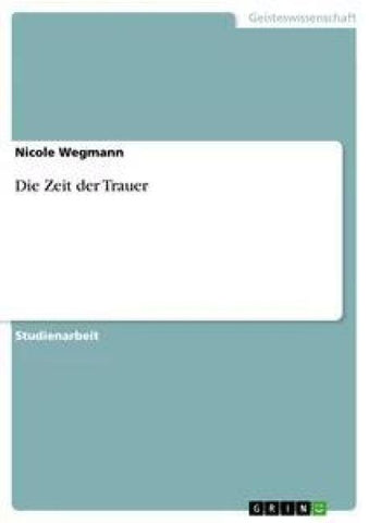 Die Zeit der Trauer